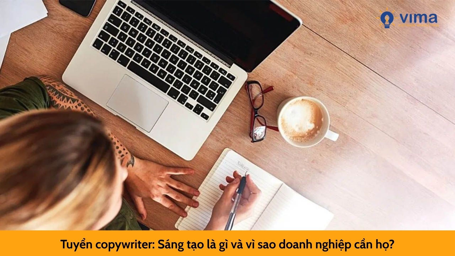 Tuyển copywriter: Sáng tạo là gì và vì sao doanh nghiệp cần họ?